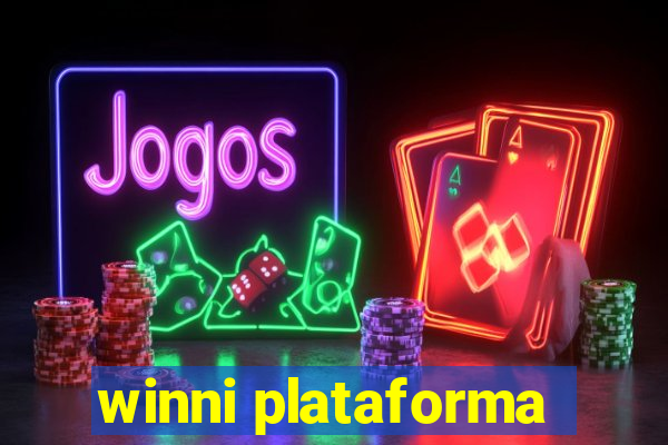 winni plataforma